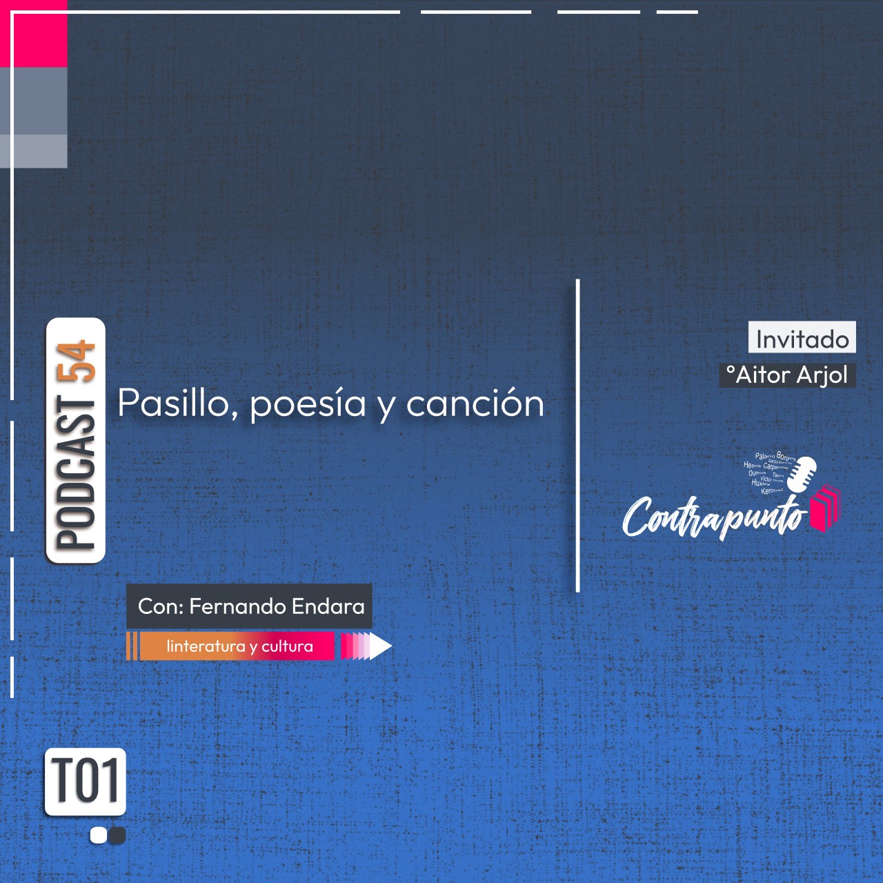 Pasillo, poesía y canción | Contrapunto | Podcast 54