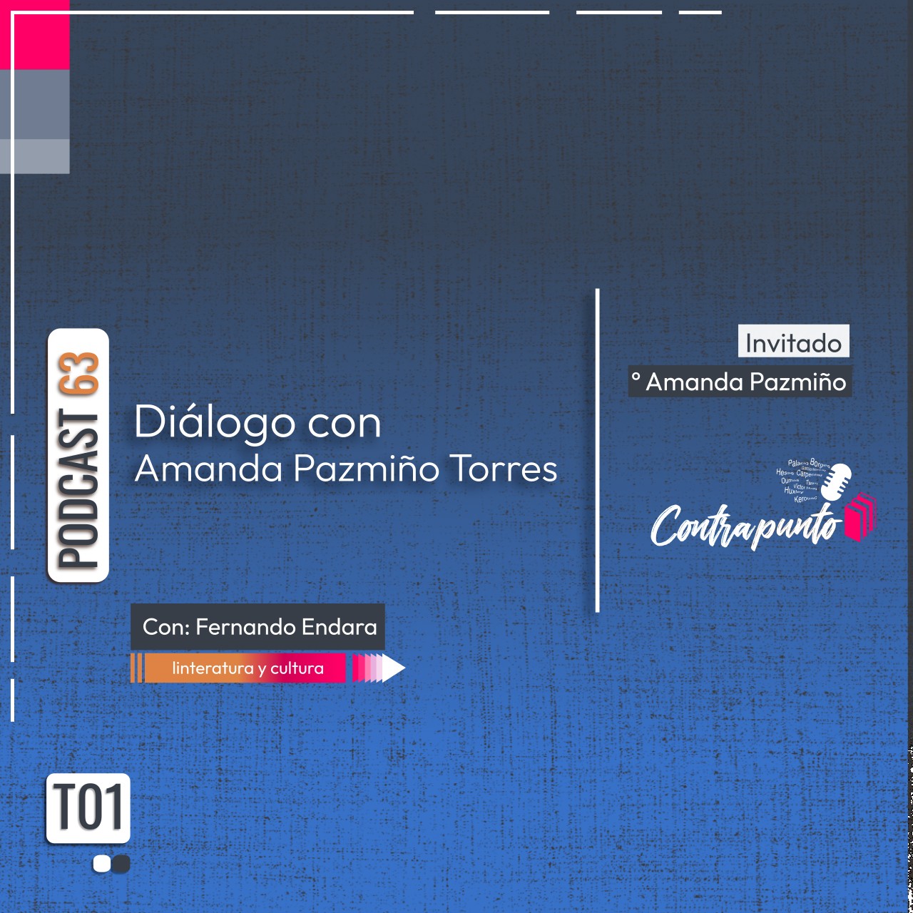 Diálogo con Amanda Pazmiño | Contrapunto | Podcast 63
