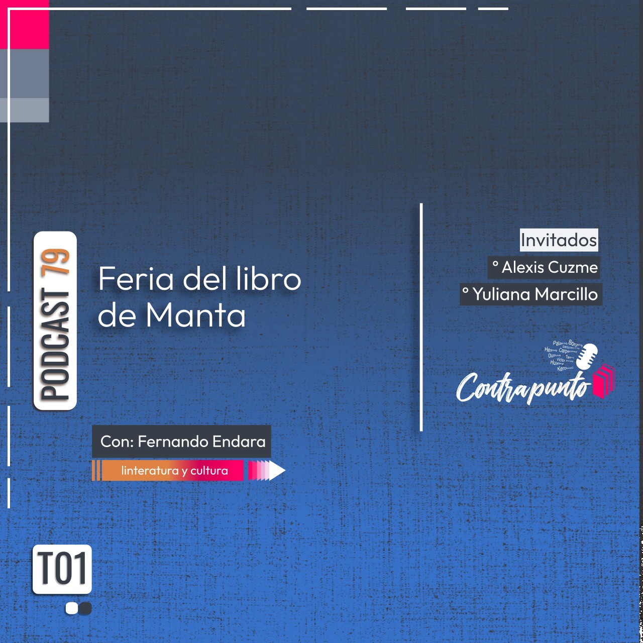 Feria del libro de Manta | Contrapunto | Podcast 79