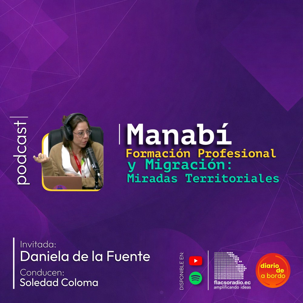 Manabí, formación profesional y migración: Miradas Territoriales